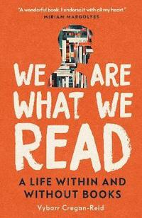 bokomslag We Are What We Read