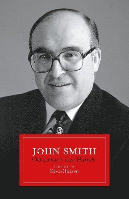 Kevin Hickson - John Smith, Inbunden