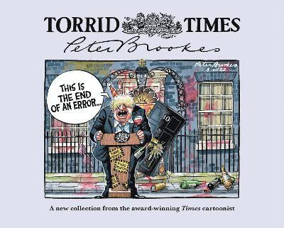 Peter Brookes - Torrid Times, Inbunden