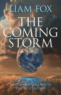 bokomslag The Coming Storm