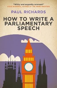 bokomslag How to Write a Parliamentary Speech