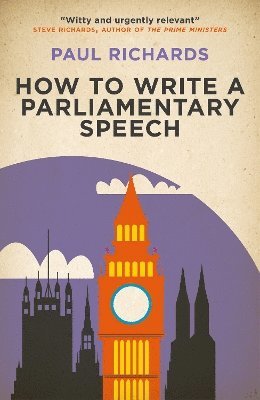 bokomslag How to Write a Parliamentary Speech