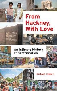 bokomslag From Hackney, With Love