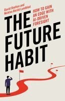 David Skelton, Nicklas Berild Lundblad - Future Habit, Inbunden