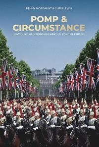 bokomslag Pomp and Circumstance