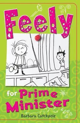 Feely for Prime Minister 1