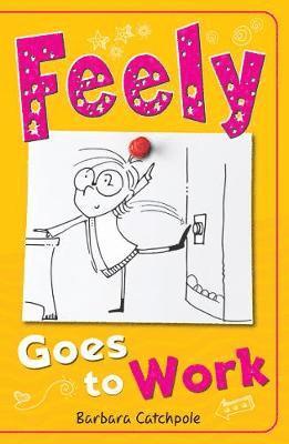 Feely Goes to Work 1