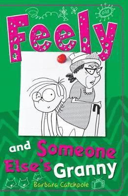 bokomslag Feely and Someone Else's Granny