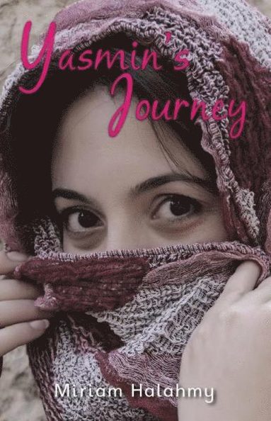 Halahmy Mirian - Yasmin's Journey, Häftad