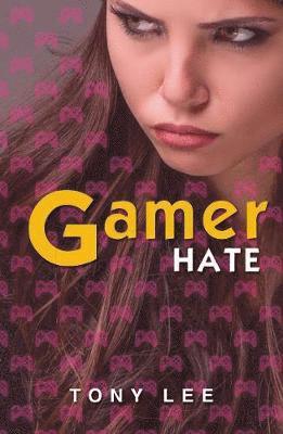 Lee Tony - GamerHate, Häftad