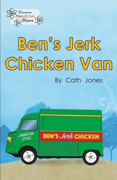 Cath Jones, Jones Cath - Ben's Jerk Chicken Van, Häftad