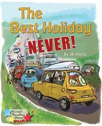 bokomslag Best Holiday Never!