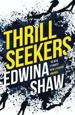 Edwina Shaw, Shaw Edwina - Thrill Seekers, Häftad