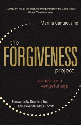 Marina Cantacuzino - Forgiveness Project, Häftad