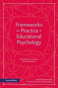 bokomslag Frameworks for Practice in Educational Psychology, Second Edition