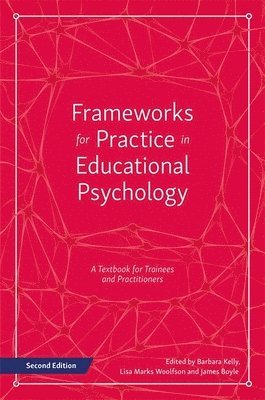 bokomslag Frameworks for Practice in Educational Psychology, Second Edition