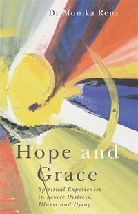 bokomslag Hope and Grace