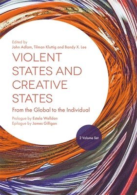 Violent States and Creative States (2 Volume Set) 1