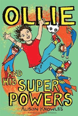Ollie and His Superpowers 1