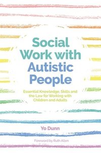 bokomslag Social Work with Autistic People