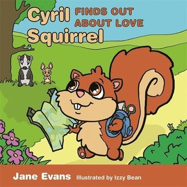 bokomslag Cyril Squirrel Finds Out About Love