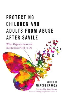 bokomslag Protecting Children and Adults from Abuse After Savile