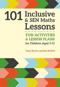 bokomslag 101 Inclusive and SEN Maths Lessons