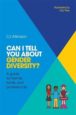 CJ Atkinson - Can I tell you about Gender Diversity?, Häftad