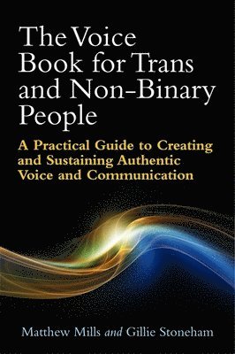 bokomslag The Voice Book for Trans and Non-Binary People