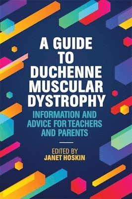 bokomslag A Guide to Duchenne Muscular Dystrophy