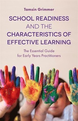 bokomslag School Readiness and the Characteristics of Effective Learning