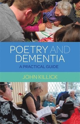 Mr John Killick - Poetry and Dementia, Häftad