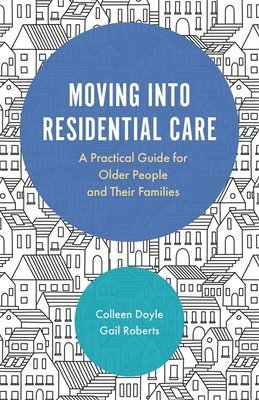 Moving into Residential Care 1