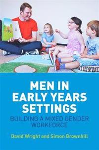 bokomslag Men in Early Years Settings