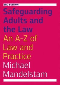 bokomslag Safeguarding Adults and the Law, Third Edition