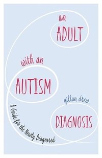 bokomslag Adult with an Autism Diagnosis