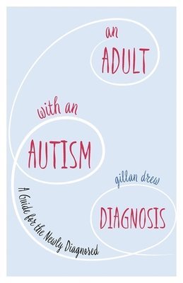 bokomslag Adult with an Autism Diagnosis