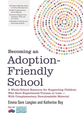 bokomslag Becoming an Adoption-Friendly School