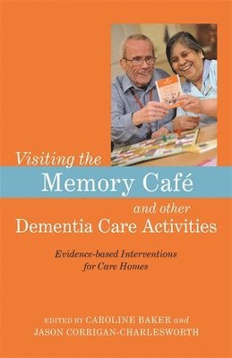 bokomslag Visiting the Memory Café and other Dementia Care Activities