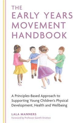 bokomslag The Early Years Movement Handbook