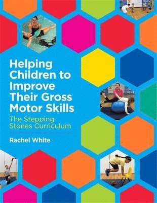 Helping Children to Improve Their Gross Motor Skills 1