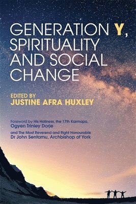 bokomslag Generation Y, Spirituality and Social Change