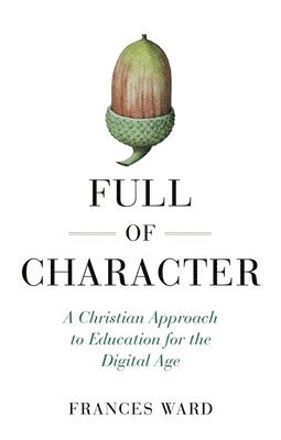 Frances Ward - Full of Character, Häftad