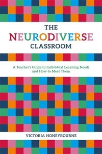 bokomslag The Neurodiverse Classroom