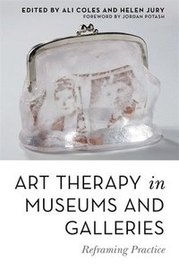 bokomslag Art Therapy in Museums and Galleries