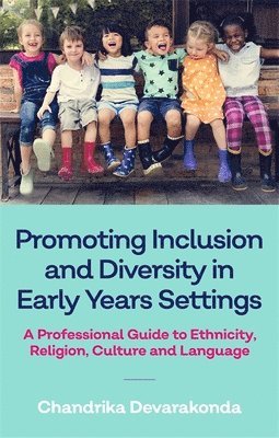 Promoting Inclusion and Diversity in Early Years Settings 1