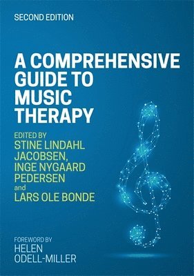 Comprehensive Guide to Music Therapy, 2nd Edition 1