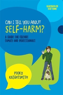 Can I Tell You About Self-Harm? 1