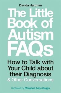 bokomslag The Little Book of Autism FAQs