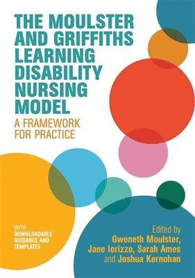 bokomslag Moulster and Griffiths Learning Disability Nursing Model